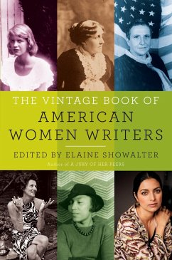 The Vintage Book of American Women Writers - Showalter, Elaine