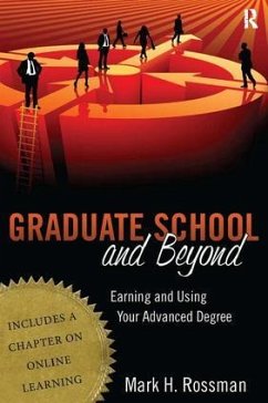 Graduate School and Beyond - Rossman, Mark H