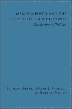 Merleau-Ponty and the Possibilities of Philosophy