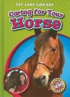 Caring for Your Horse - Sexton, Colleen