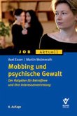 Mobbing und psychische Gewalt