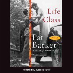 Life Class - Barker, Pat