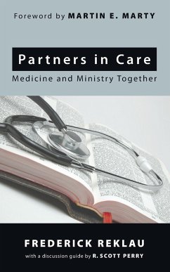 Partners in Care - Reklau, Frederick; Perry, R. Scott