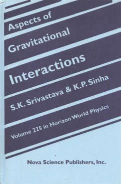 Aspects of Gravitational Interactions - Srivastava, S. K. Sinha, K. P.