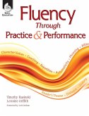 Fluency Through Practice and Performance