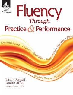 Fluency Through Practice and Performance - Rasinski, Timothy; Griffith, Lorraine