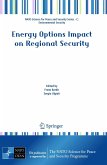 Energy Options Impact on Regional Security