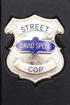 Street Cop - Spell, David