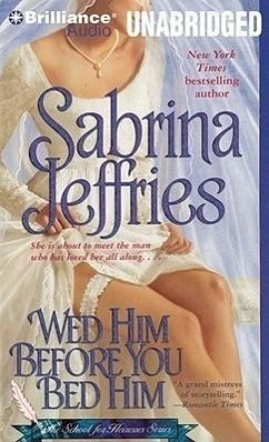 Wed Him Before You Bed Him - Jeffries, Sabrina