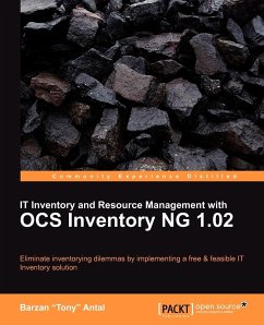 It Inventory and Resource Management with Ocs Inventory Ng 1.02 - Antal, Barzan "Tony"