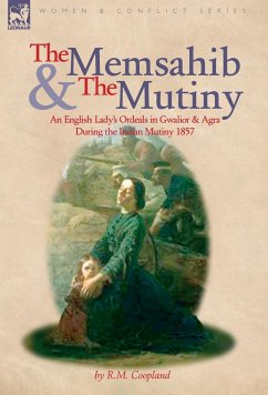 The Memsahib and the Mutiny - Coopland, R. M.