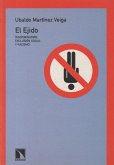 El Ejido, discriminación, exclusión social y racismo