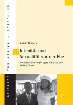 Intimität und Sexualität vor der Ehe - Bochow, Astrid