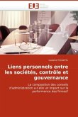 Liens Personnels Entre Les Societes, Controle Et Gouvernance