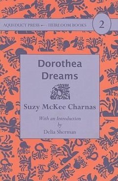 Dorothea Dreams - Charnas, Suzy McKee