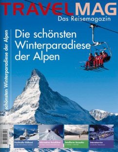 Cover Die schönsten Winterparadiese der Alpen / Travelmag, Das Reisemagazin