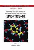 Epioptics-10 - Proceedings of the 43rd Course of the International School of Solid State Physics