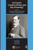 On Freud's &quote;Creative Writers and Day-dreaming&quote;