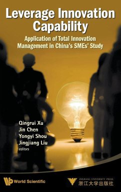 LEVERAGE INNOVATION CAPABILITY - Qingrui Xu, Jin Chen Yongyi Shou Et Al