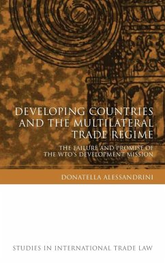 Developing Countries and the Multilateral Trade Regime - Alessandrini, Donatella