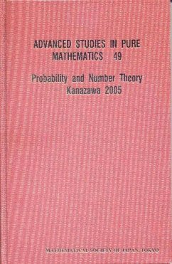 Probability and Number Theory -- Kanazawa 2005 - International Conference on Probability and Number Theory (2005 Kana; Sugita, Hiroshi