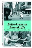 Botterkrem un Bunnekaffee Botterkrem un Bunnekaffee