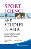 SPORT SCIENCE AND STUDIES IN ASIA