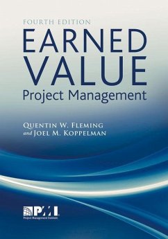 Earned Value Project Management (Fourth Edition) - Fleming, Quentin W; Koppelman, Joel M