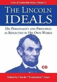 The Lincoln Ideals