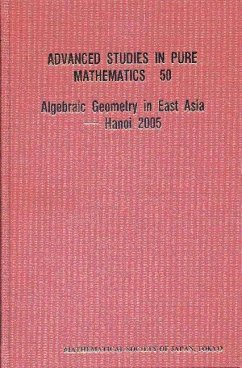 Algebraic Geometry in East Asia -- Hanoi 2005