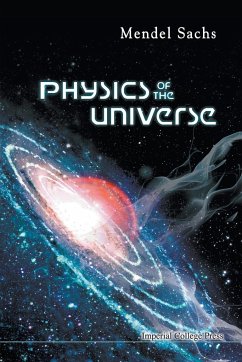 Physics of the Universe - Mendel Sachs
