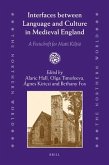 Interfaces Between Language and Culture in Medieval England