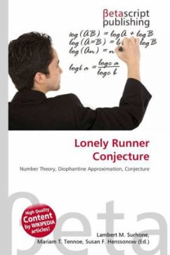 Lonely Runner Conjecture Lonely Runner Conjecture
