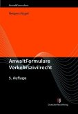 AnwaltFormulare Verkehrszivilrecht, m. CD-ROM