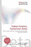 Today's Empires, Tomorrow's Ashes