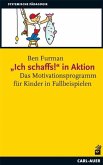 &quote;Ich schaffs!&quote; in Aktion