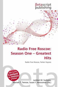 Radio Free Roscoe: Season One - Greatest Hits