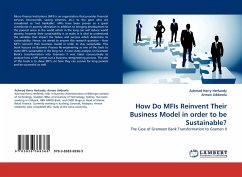 How Do MFIs Reinvent Their Business Model in order to be Sustainable?