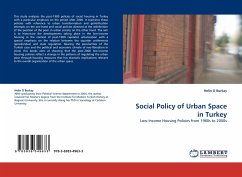 Social Policy of Urban Space in Turkey