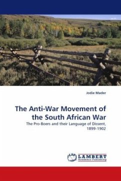 The Anti-War Movement of the South African War - Mader, Jodie