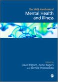 The Sage Handbook of Mental Health and Illness
