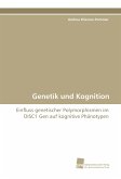 Genetik und Kognition