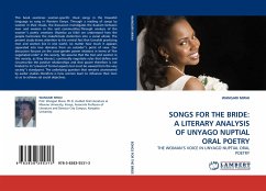SONGS FOR THE BRIDE: A LITERARY ANALYSIS OF UNYAGO NUPTIAL ORAL POETRY