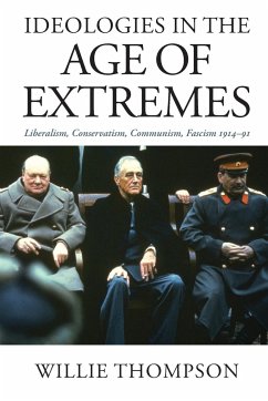 Ideologies in the Age of Extremes - Thompson, Willie