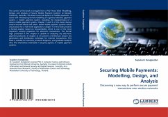 Securing Mobile Payments: Modelling, Design, and Analysis