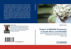 Project of MPIANA Pensioners in South Africa and HIV/AIDS - KALULA, MPIANA