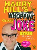 Harry Hill's Whopping Great Joke Book