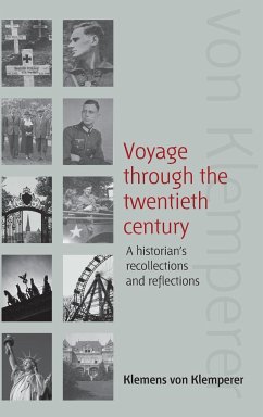 Voyage Through the Twentieth Century - Klemperer, Klemens Von