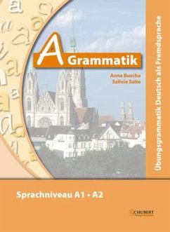 A-Grammatik - Buscha, Anne;Szita, Szilvia