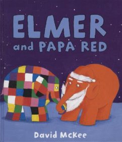 Elmer and Papa Red - McKee, David